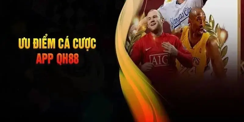 Hướng dẫn Tải App QH88 và những lợi ích đặc biệt dành cho bet thủ 1 Tải app QH88 để trải nghiệm cá cược mọi lúc mọi nơi với giao diện thân thiện
