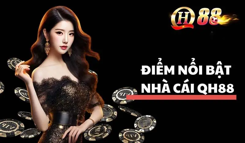 Ưu điểm khi cá cược tại nhà cái Qh88